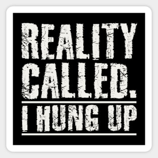 Reality called Sticker